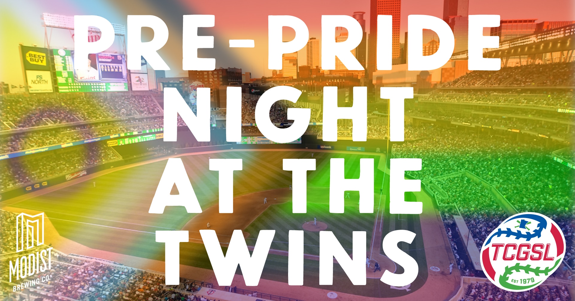 PrePride Night at the Twins Party Modist Brewing Co.